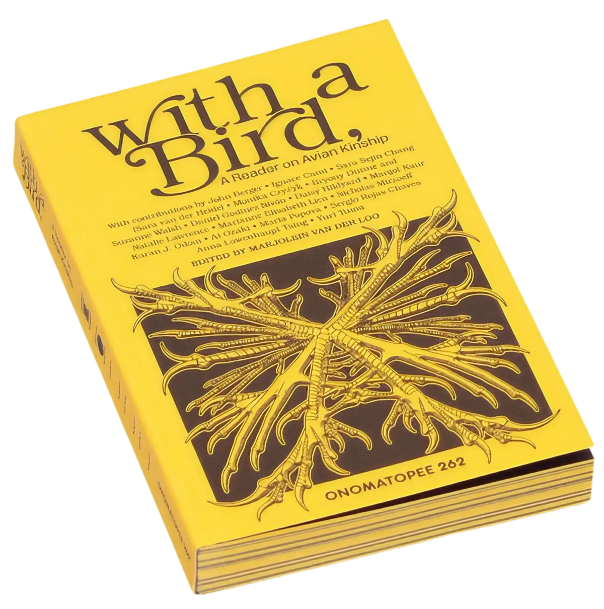 With a Bird : A Reader on Avian Kinship, Marjolein van der Loo 